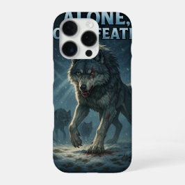 Alone, Not Defeated | Motivational Wolf Art iPhone 16 Pro Hoesje