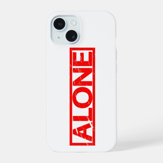 Alone Stamp iPhone 15 Case (Achterkant)
