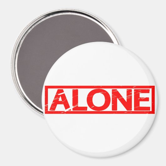 Alone Stamp Magneet (Voorkant / Achterkant)
