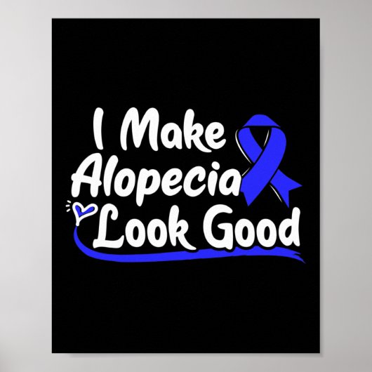 Alopecia Areata Gift - Hair Losheid Awareness 1 Poster (Voorkant)