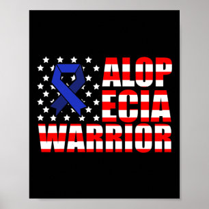 Alopecia Awareness Hair Loss Warrior Medical Survi Poster