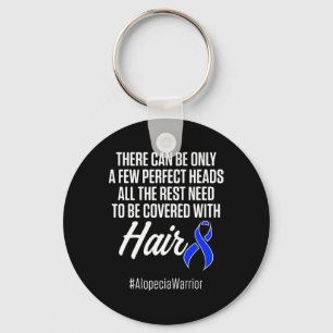 Alopecia Awareness Hair Loss Warrior Perfect Head Sleutelhanger