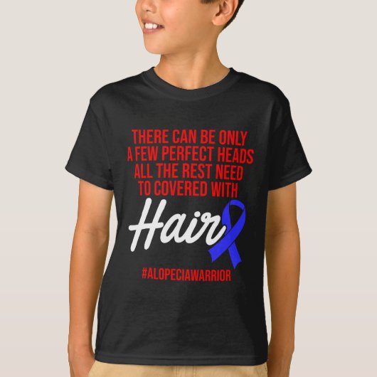 Alopecia Awareness Hair Loss Warrior Perfect Head T-shirt (Voorkant)