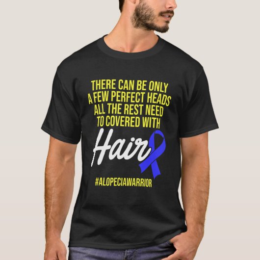 Alopecia Awareness Hair Loss Warrior Perfect Head T-shirt (Voorkant)