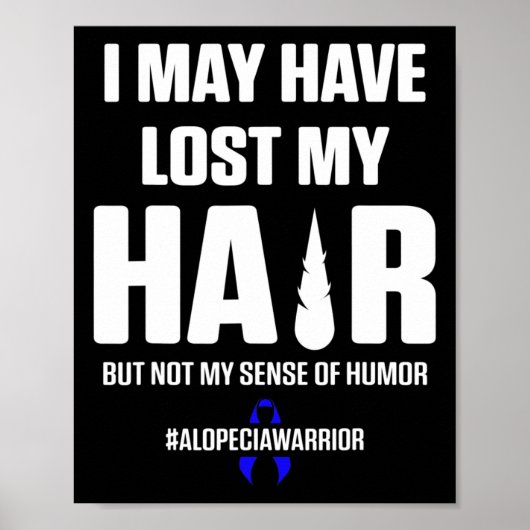 Alopecia Awareness Hair Loss Warrior Surviof 5 Poster (Voorkant)