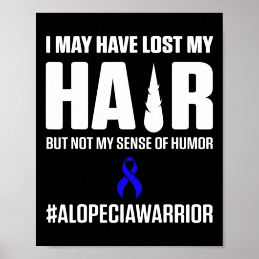 Alopecia Awareness Hair Loss Warrior Survivor 3 Poster (Voorkant)