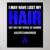 Alopecia Awareness Hair Loss Warrior Survivor 4 Poster (Voorkant)