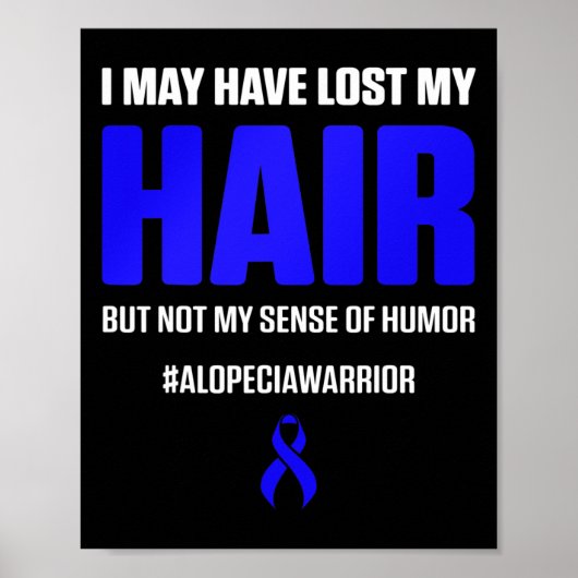 Alopecia Awareness Hair Loss Warrior Survivor 4 Poster (Voorkant)
