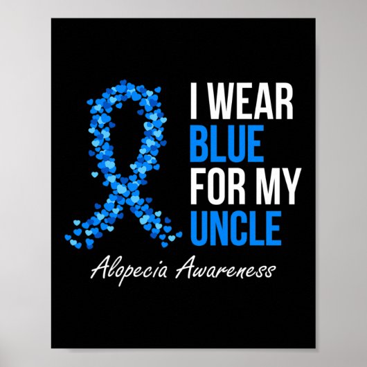 Alopecia Awareness I Draag Blue for My oom Blue R Poster (Voorkant)