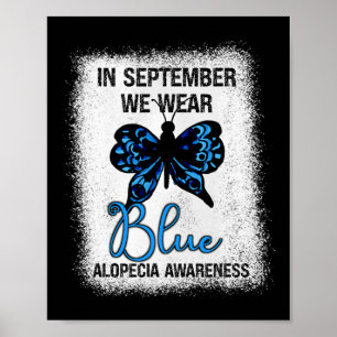 Alopecia Bewustheid In september Draag we Blauwe B Poster