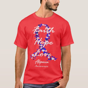 Alopecia Bewustzijn Geloof Hoop Liefde Hoop voor e T-shirt