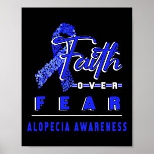 Alopecia Bewustzijn Geloof Overwint Altijd Angst Poster