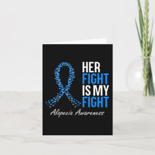 Alopecia Bewustzijn Haar gevecht is mijn gevecht i Kaart