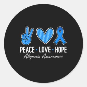 Alopecia Bewustzijn Vrede Liefde Hoop Ik Draag Bla Ronde Sticker