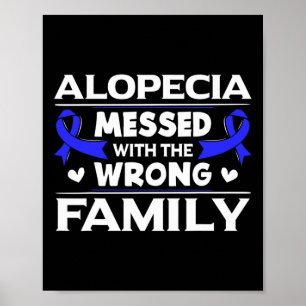 Alopecia heeft de verkeerde familie haar verloren poster