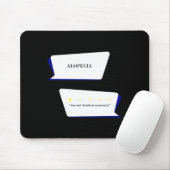 Alopecia Review Zeer slecht. Zou niet adviseren. Muismat (Met muis)