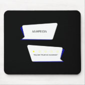 Alopecia Review Zeer slecht. Zou niet adviseren. Muismat (Voorkant)