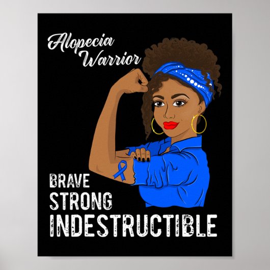 Alopecia Warrior Indestructible Survivor Awareness Poster (Voorkant)