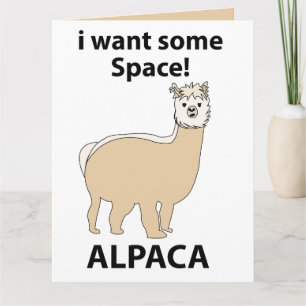 Alpaca Ik wil wat ruimte Grappige Alpaca Kaart