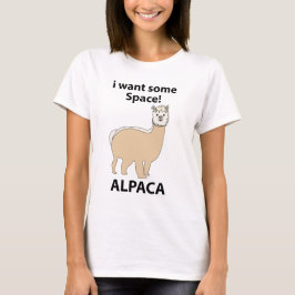 Alpaca Ik wil wat ruimte Grappige Alpaca T-shirt