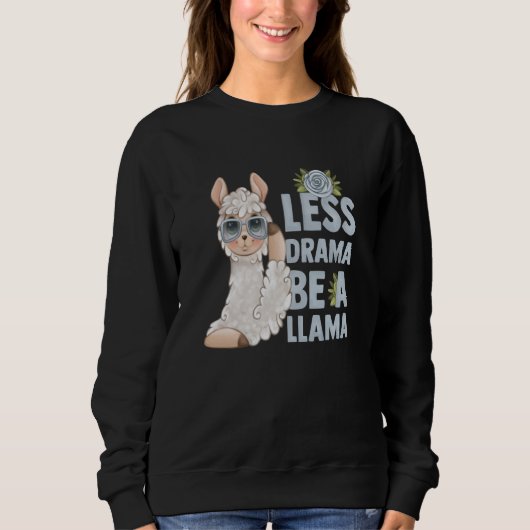 alpaca llama animal  quote less drama trui (Voorkant)