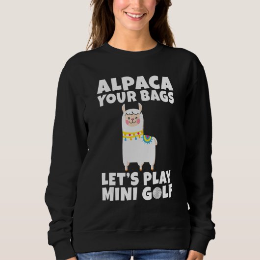 Alpaca your Bags lets play Mini Golf Trui (Voorkant)