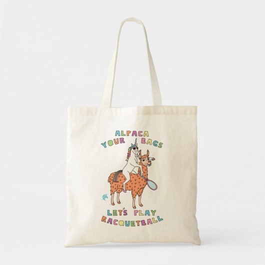 Alpaca-Your-Bags-Let's-Play-Racquetball-Unicorn-Ri Tote Bag (Voorkant)