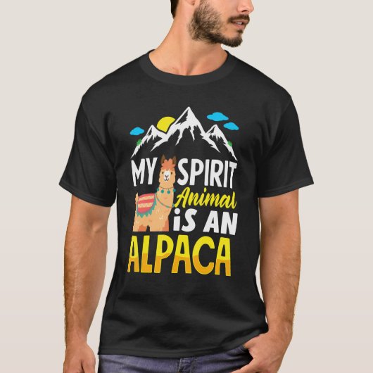 Alpacas Mammals LLamas Alpaca My Spirit Animal Is T-shirt (Voorkant)