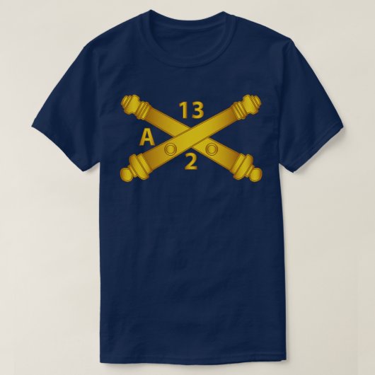 Alpha Batterij 2e BN 13e Veldartillerie Regiment T-shirt (Design voorkant)