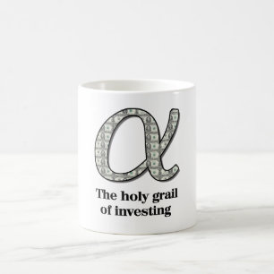 Alpha - de heilige graal van het investeren koffiemok