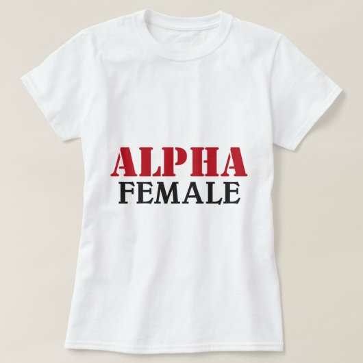 Alpha Female T-shirt (Design voorkant)