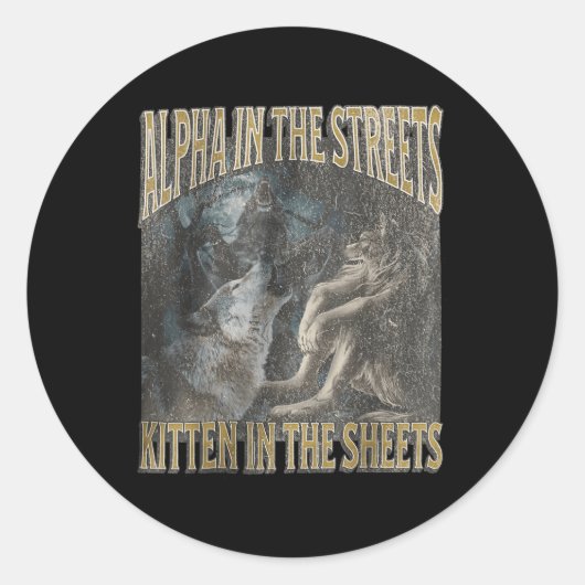 Alpha in de straten kitten grappige weerwolf wolf  ronde sticker (Voorkant)