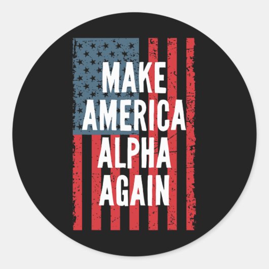 Alpha Make America Again Vierde Juli Onafhankelijk Ronde Sticker (Voorkant)