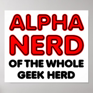 Alpha Nerd Funny Poster