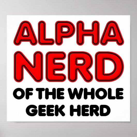 Alpha Nerd Funny Poster (Voorkant)