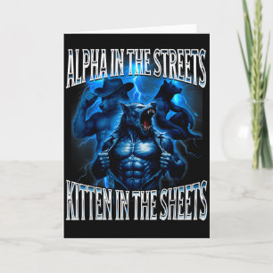 Alpha Op Straat Kitten In De Lakens Wolf Meme Kaart