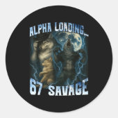 Alpha Wolf Loading 67 Percent Savage Funny Wolves Ronde Sticker (Voorkant)