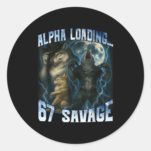 Alpha Wolf Loading 67 Percent Savage Funny Wolves Ronde Sticker (Voorkant)