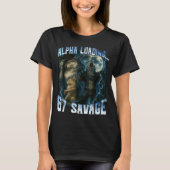 Alpha Wolf Loading 67 Percent Savage Funny Wolves  T-shirt (Voorkant)