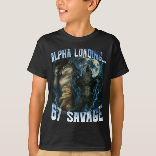 Alpha Wolf Loading 67 Percent Savage Funny Wolves T-shirt (Voorkant)