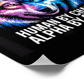 Alpha wolf mens door toeval alpha door keuze poster (Hoek)