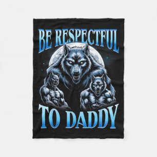 Alpha Wolf Wees Respectvol Tegenover Papa Grappige Fleece Deken