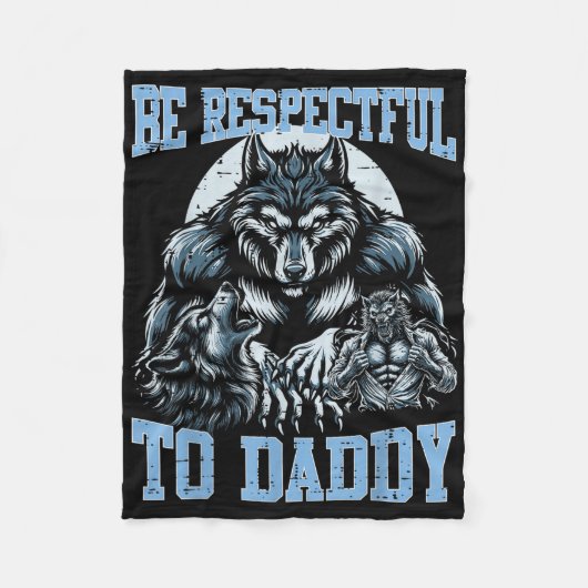 Alpha Wolf Wees respectvol voor papa Funny Meme Cr Fleece Deken (Voorkant)