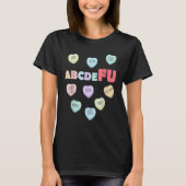Alphabet ABCDEFU Heart Love You  Valentines Day  2 T-shirt (Voorkant)