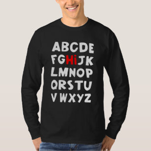 Alphabet Hoi Zenuwdag Eerste dag van de schoollera T-shirt