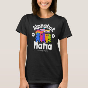 Alphabet maffia lgbetq Pride Klinkt goed waar ik v T-shirt
