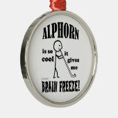 Alphorn, Brain Freeze Metalen Ornament (Rechts)