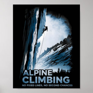 Alpiene klimmen geen vaste lijnen geen tweede kans poster