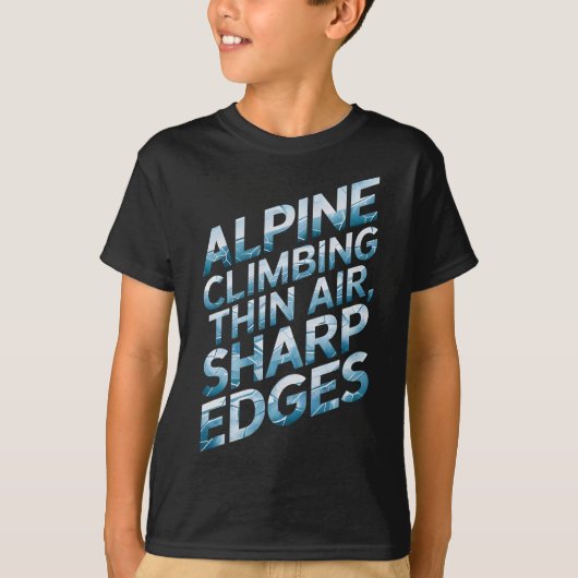 Alpine Climbing Thin Air Sharp Edges T-shirt (Voorkant)