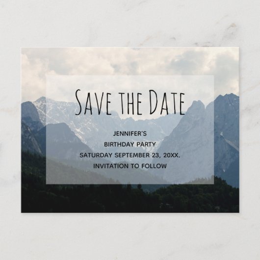 Alpine Mountains Land Verjaardag Save the Date Uitnodiging Briefkaart (Voorkant)
